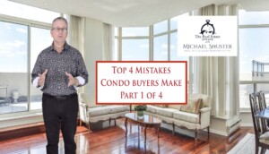 Top 4 Mistakes When Buying a (Resale) Condo in Toronto [Part 1]