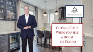 Closing Costs When SELLING a House or Condo in Toronto