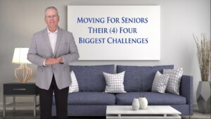 Moving For Seniors - Their Four (4) Biggest Challenges